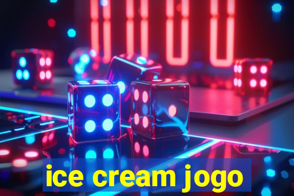 ice cream jogo